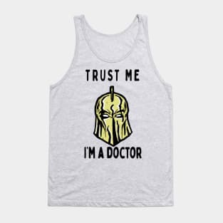 Trust me, I'm a doctor; Fate Tank Top